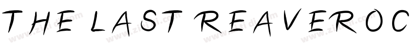 THE LAST REAVEROCK R字体转换